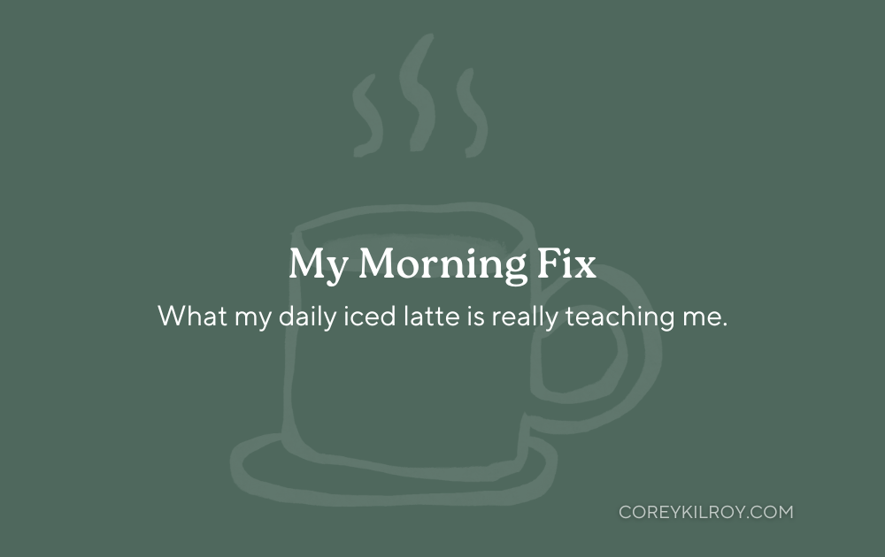 My Morning Fix