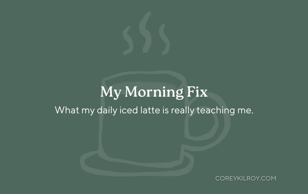 My Morning Fix
